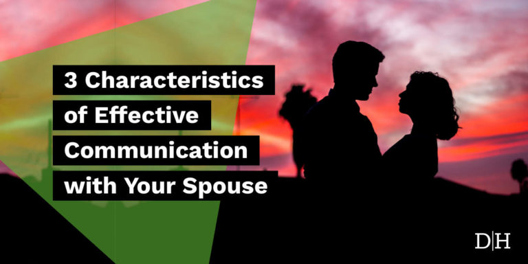 3-characteristics-of-effective-communication-with-your-spouse-david