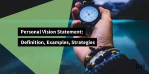 Personal Vision Statement Examples, Strategies